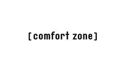 Comfort Zone
